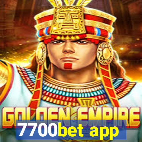 7700bet app